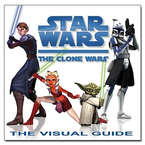 star wars the clone wars the visual guide Kindle Editon
